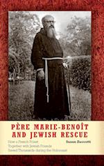 Pere Marie-Benoit and Jewish Rescue