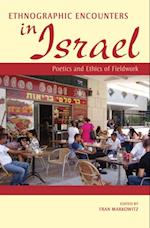 Ethnographic Encounters in Israel