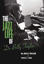 Jazz Life of Dr. Billy Taylor