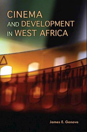 Cinema and Development in West Africa