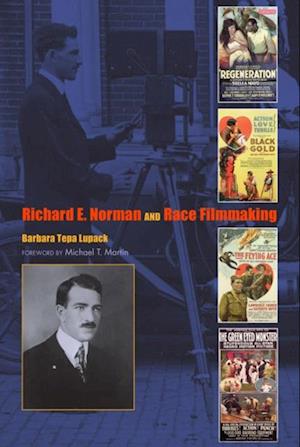 Richard E. Norman and Race Filmmaking