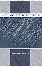 Language After Heidegger