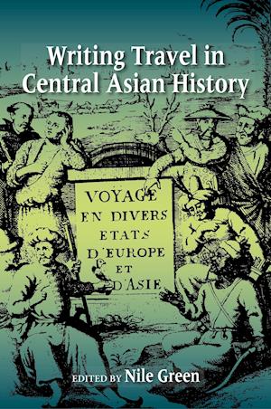 Writing Travel in Central Asian History