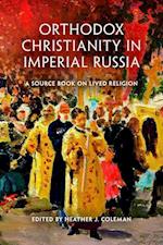 Orthodox Christianity in Imperial Russia