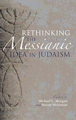 Rethinking the Messianic Idea in Judaism