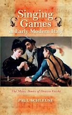 Singing Games in Early Modern Italy