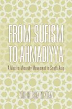 From Sufism to Ahmadiyya