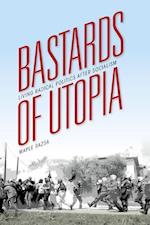 Bastards of Utopia