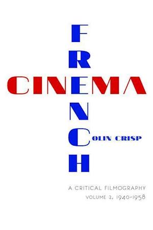 French Cinema—A Critical Filmography