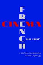 French Cinema—A Critical Filmography