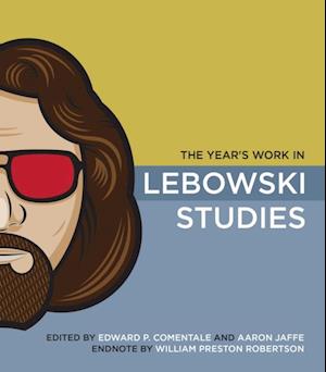 Year's Work in Lebowski Studies