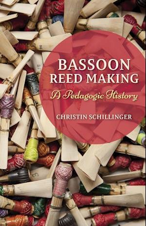 Bassoon Reed Making