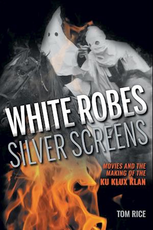 White Robes, Silver Screens