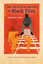 Politics & Poetics of Black Film