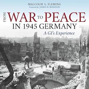 From War to Peace in 1945 Germany