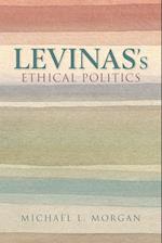 Levinas's Ethical Politics