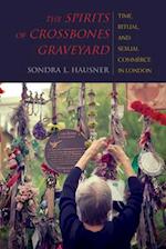 The Spirits of Crossbones Graveyard
