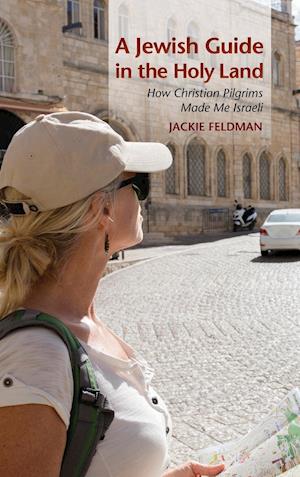 A Jewish Guide in the Holy Land
