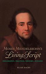 Moses Mendelssohn's Living Script