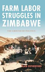 Farm Labor Struggles in Zimbabwe