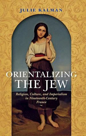 Orientalizing the Jew