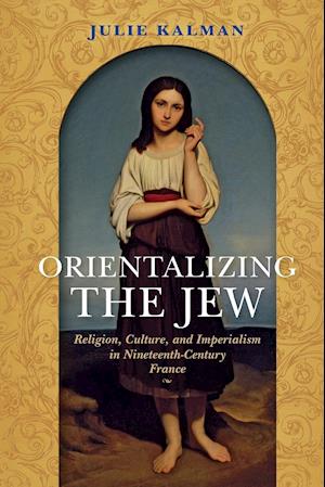 Orientalizing the Jew