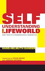 Self-Understanding and Lifeworld