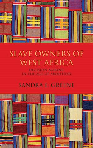 Slave Owners of West Africa