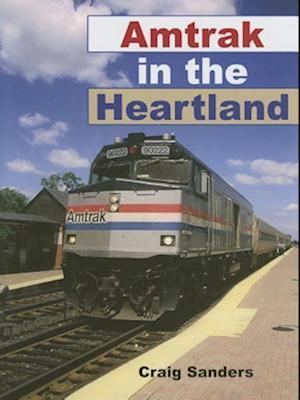 Amtrak in the Heartland