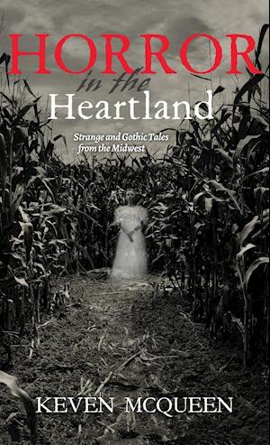 Horror in the Heartland