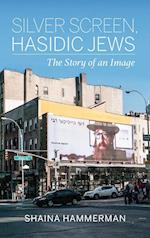 Silver Screen, Hasidic Jews
