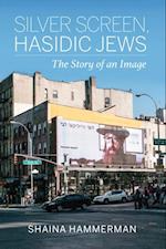 Silver Screen, Hasidic Jews