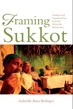 Framing Sukkot