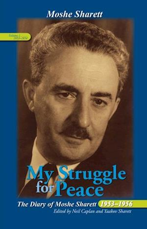 My Struggle for Peace, Volume 1 (1953-1954)