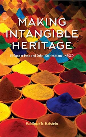 Making Intangible Heritage