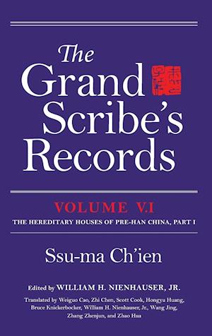The Grand Scribe's Records, Volume V.1