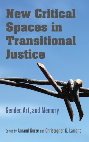 New Critical Spaces in Transitional Justice