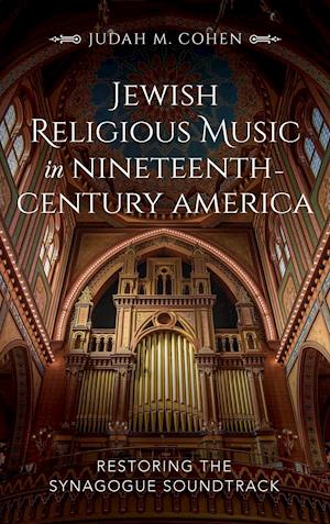 Jewish Religious Music in Nineteenth-Century America