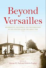 Beyond Versailles