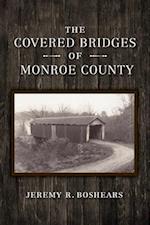 Covered Bridges of Monroe County