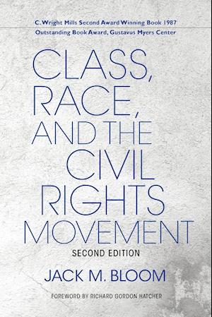 Class, Race, and the Civil Rights Movement