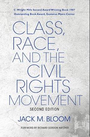 Class, Race, and the Civil Rights Movement