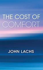 Cost of Comfort