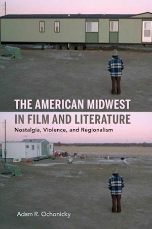 American Midwest in Film and Literature