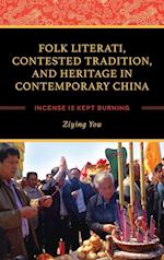 Folk Literati, Contested Tradition, and Heritage in Contemporary China