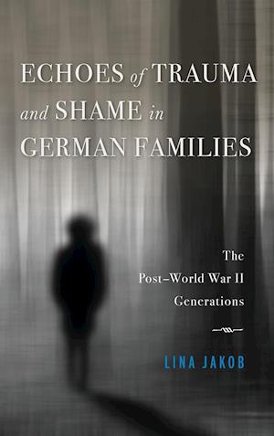 Echoes of Trauma and Shame in German Families