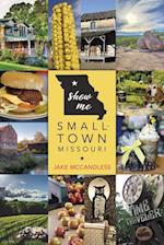 Show Me Small-Town Missouri