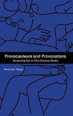 Provocauteurs and Provocations