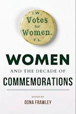 Women and the Decade of Commemorations