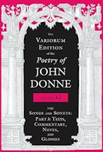 The Variorum Edition of the Poetry of John Donne, Volume 4.3